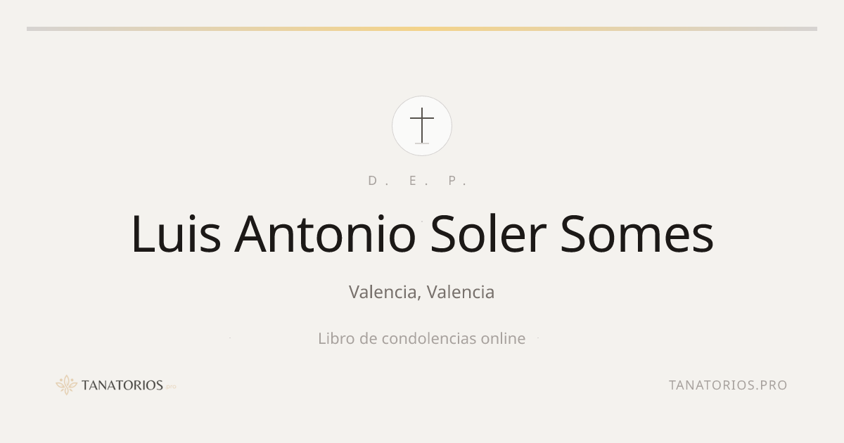 Memorial de Luis Antonio Soler Somes
