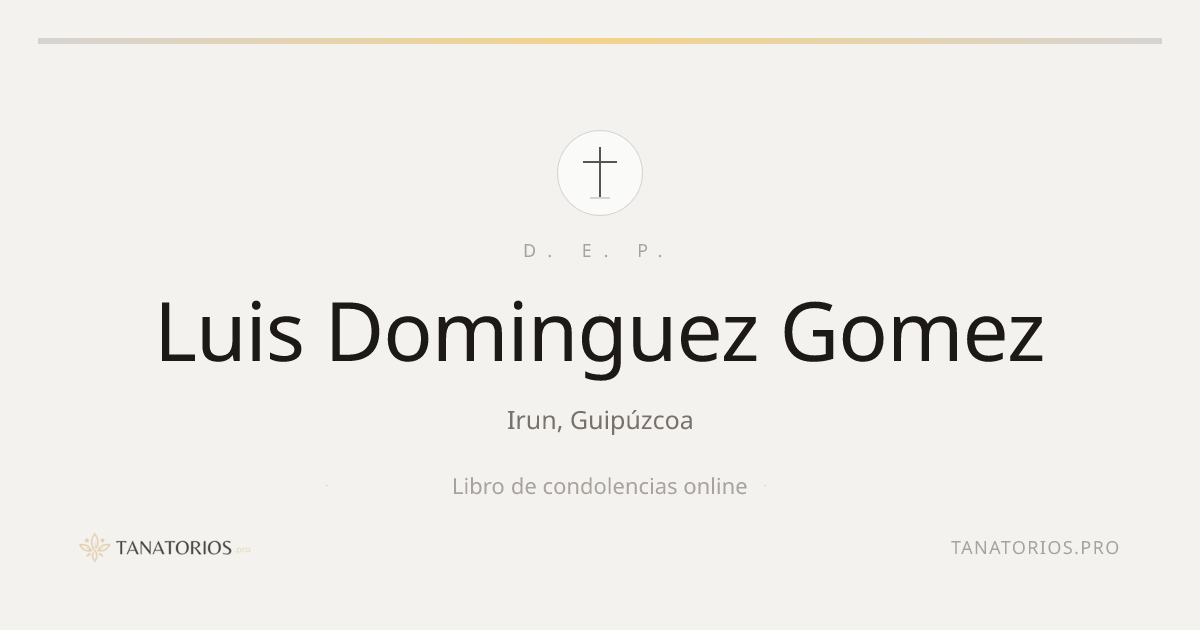 Memorial de Luis Dominguez Gomez