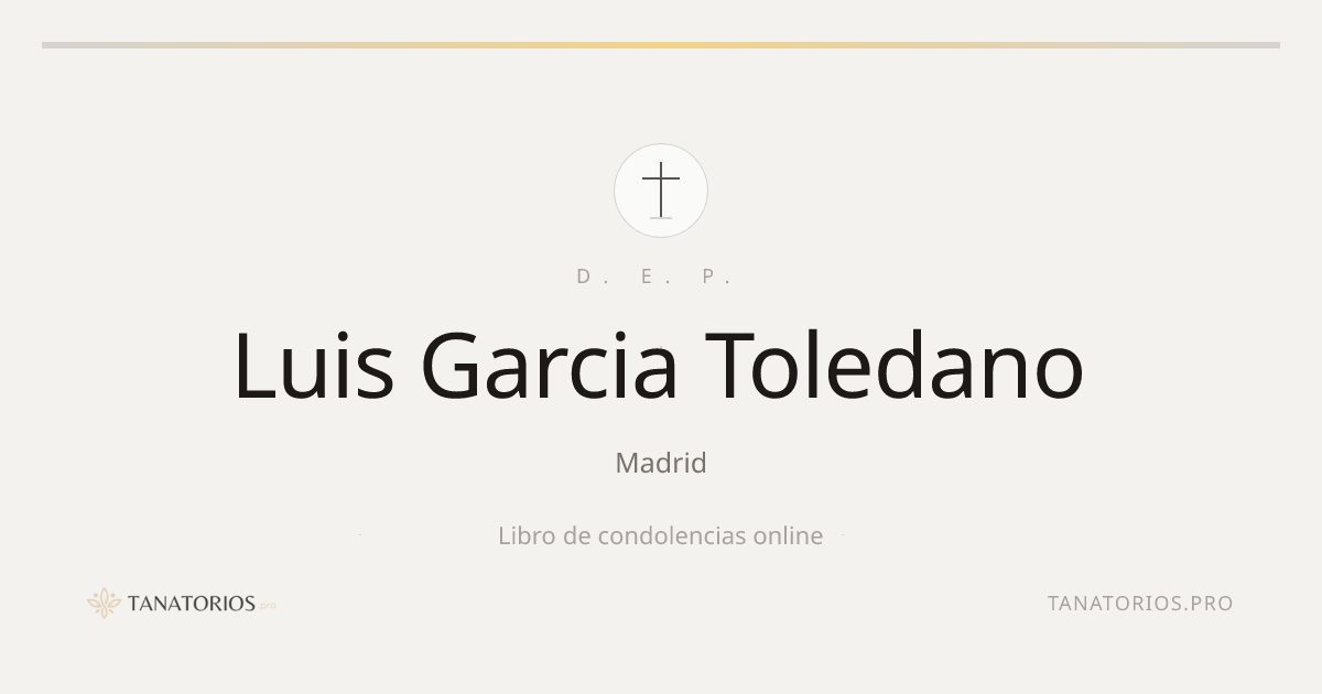 Memorial de Luis Garcia Toledano