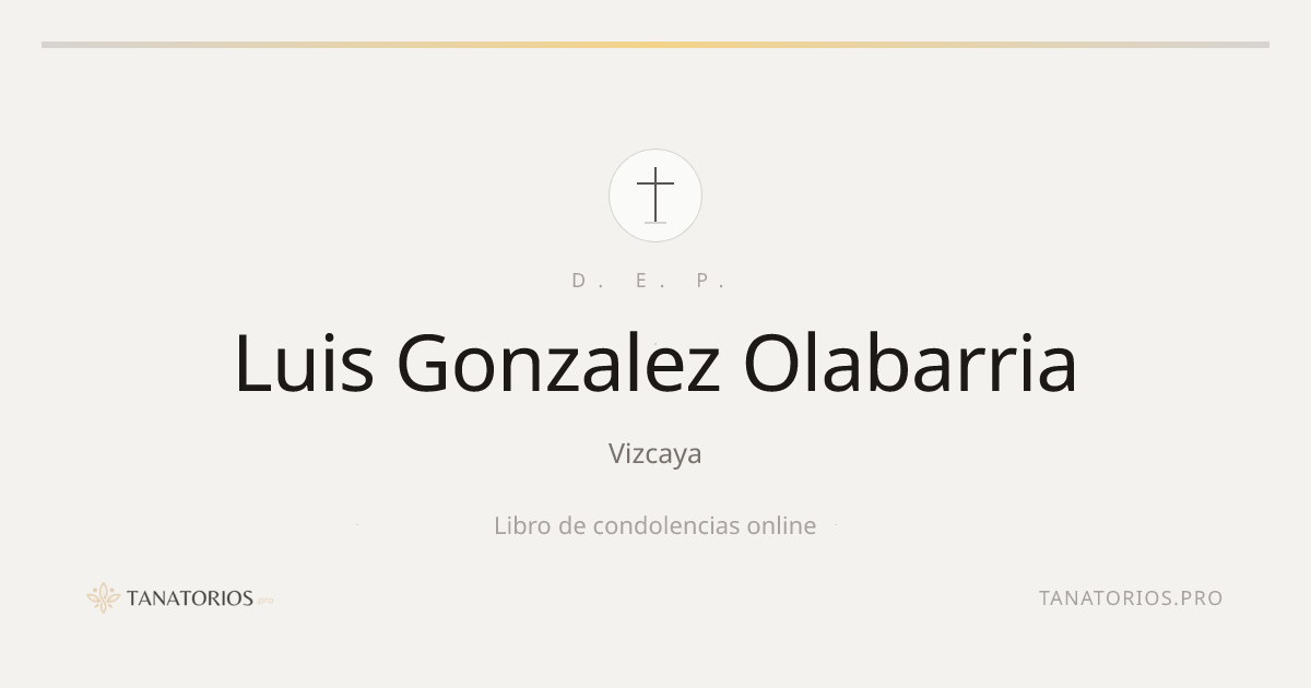 Memorial de Luis Gonzalez Olabarria