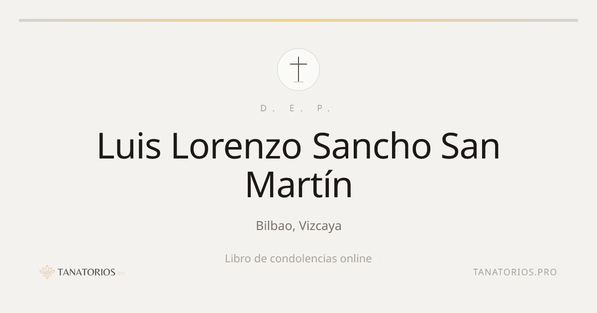 Memorial de Luis Lorenzo Sancho San Martín