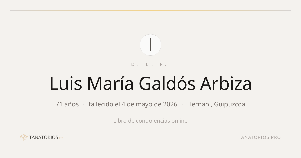 Memorial de Luis María Galdós Arbiza