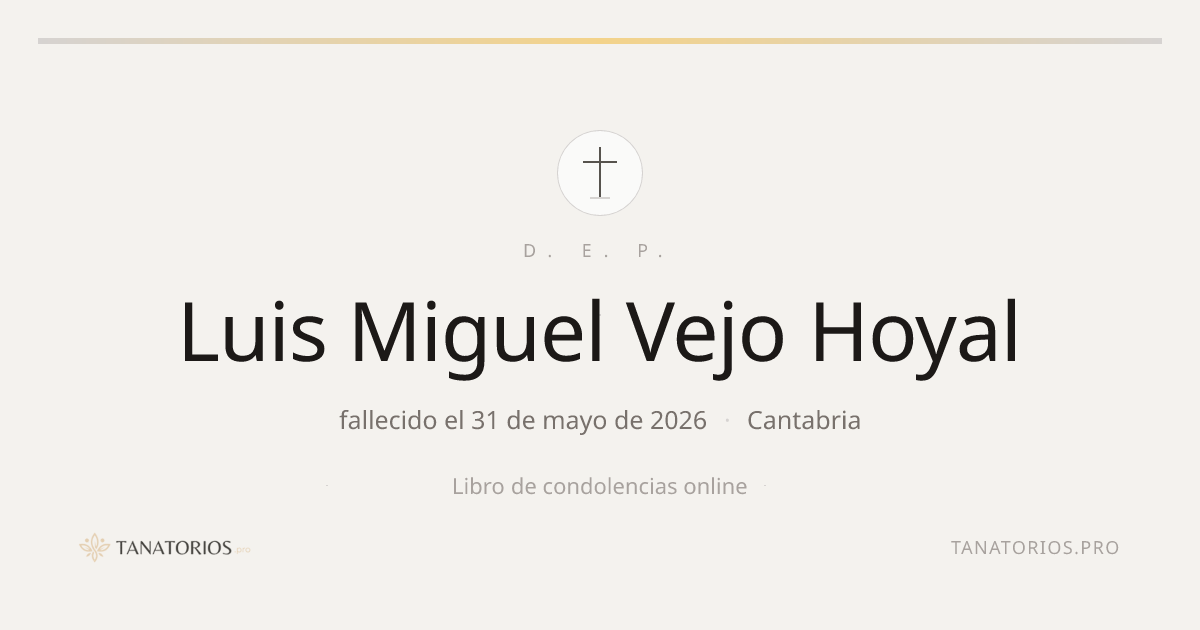 Memorial de Luis Miguel Vejo Hoyal