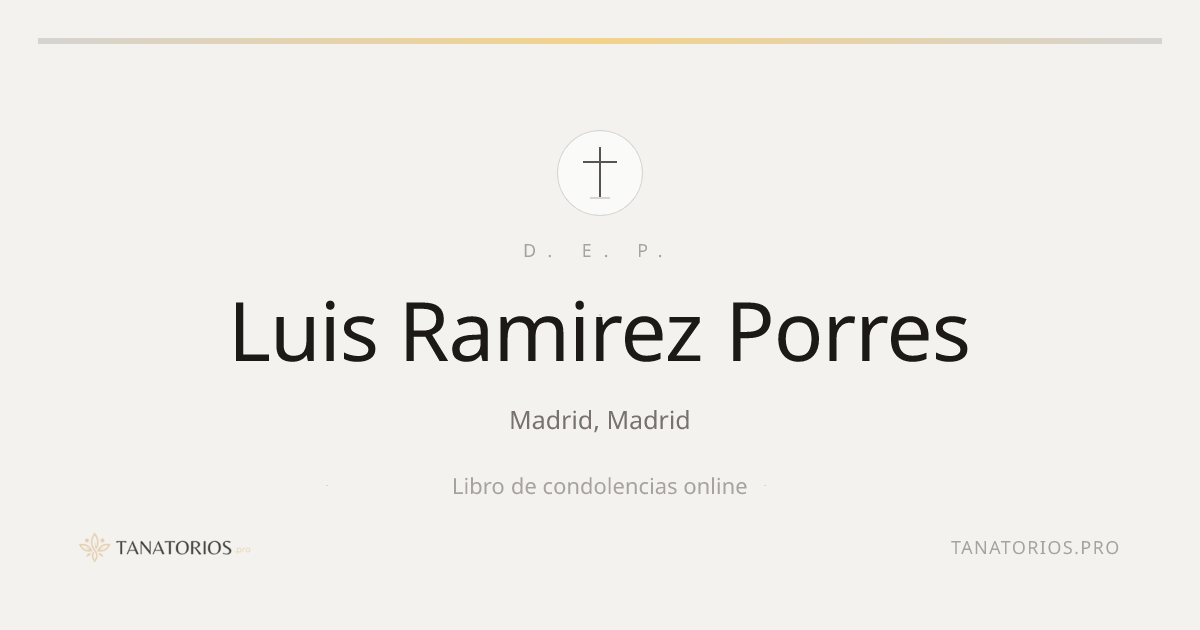 Memorial de Luis Ramirez Porres