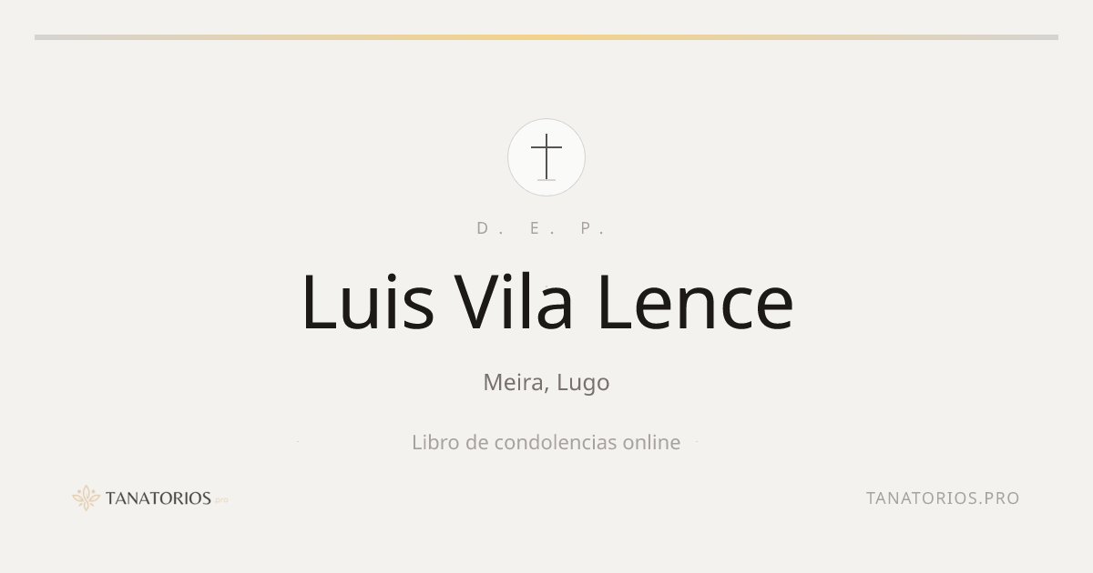 Memorial de Luis Vila Lence