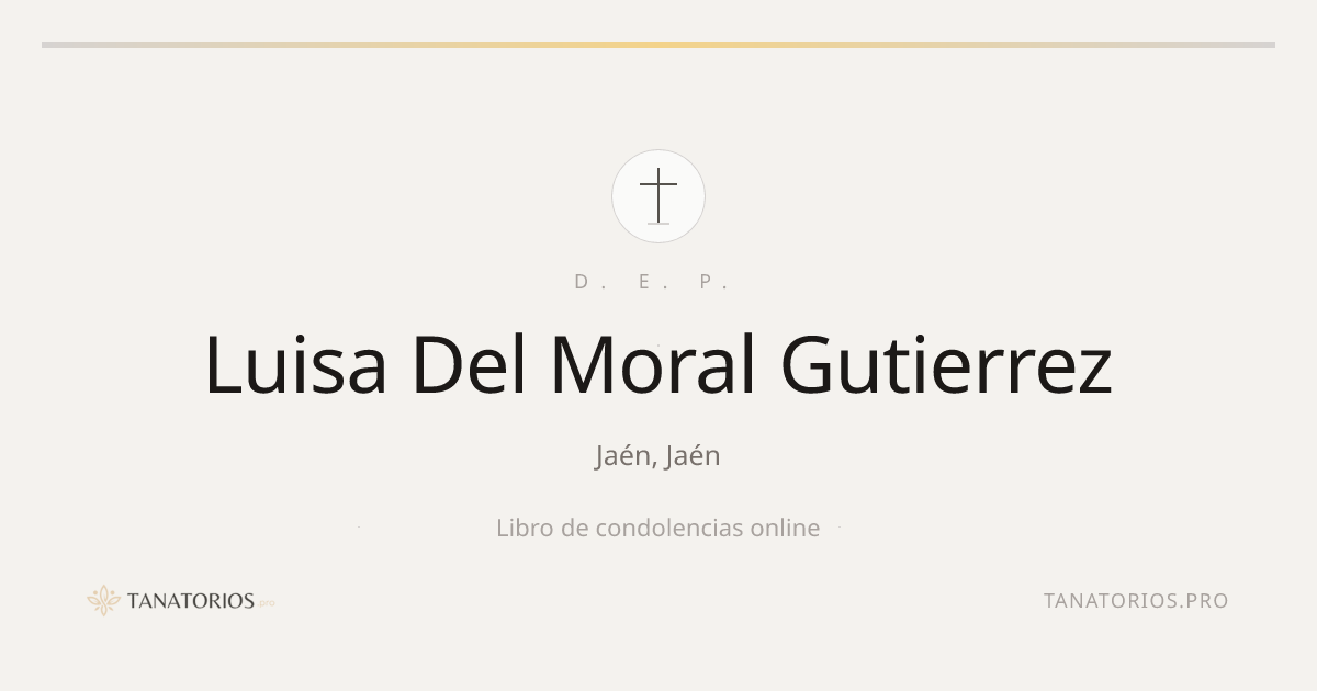Memorial de Luisa Del Moral Gutierrez