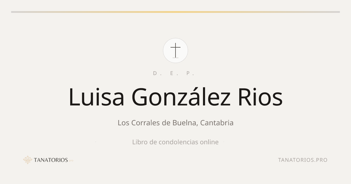 Memorial de Luisa González Rios