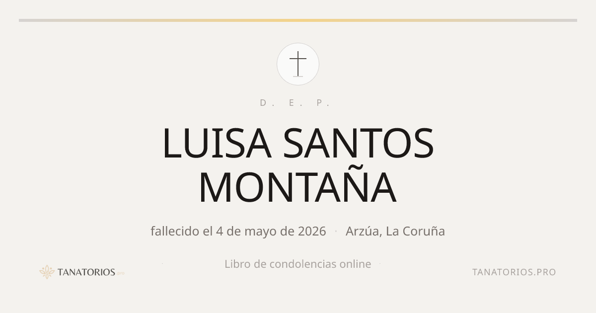 Memorial de LUISA SANTOS MONTAÑA