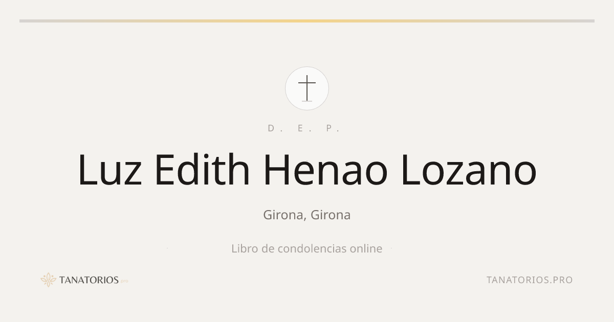 Memorial de Luz Edith Henao Lozano