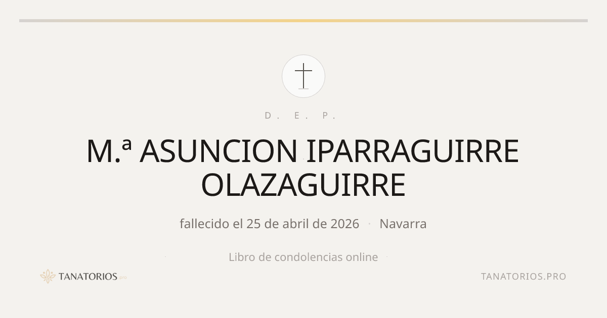 Memorial de M.ª ASUNCION IPARRAGUIRRE OLAZAGUIRRE