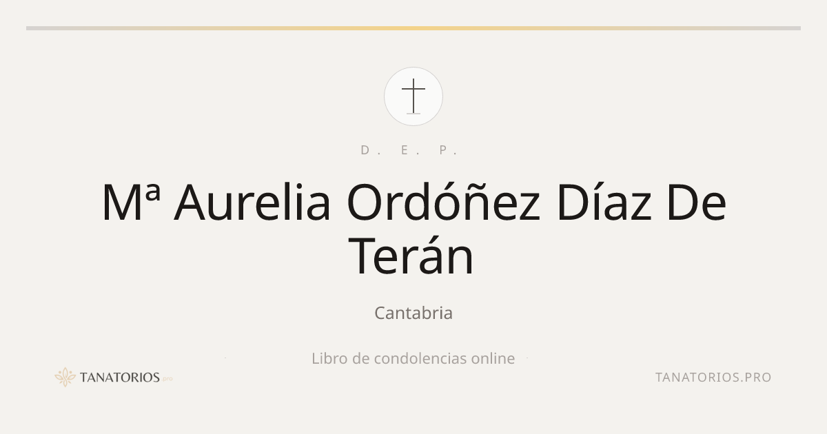 Memorial de Mª Aurelia Ordóñez Díaz De Terán