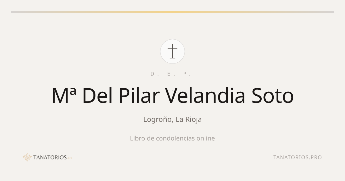 Memorial de Mª Del Pilar Velandia Soto