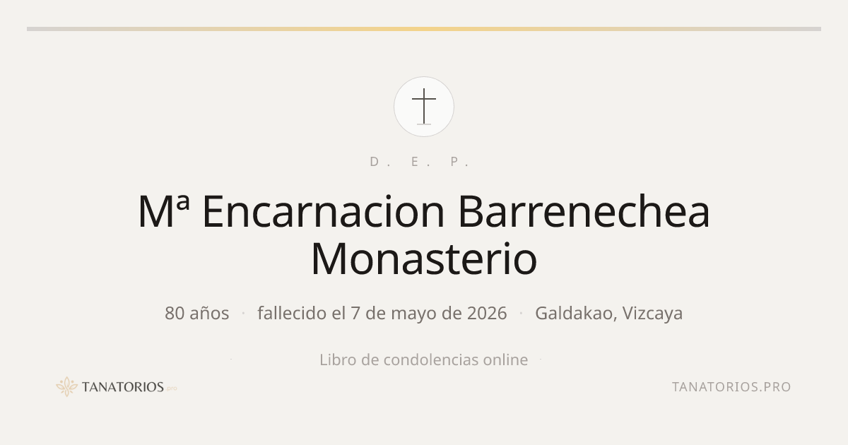 Memorial de Mª Encarnacion Barrenechea Monasterio