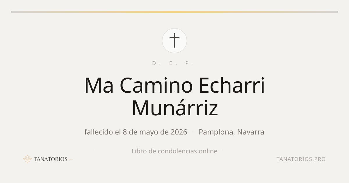 Memorial de Ma Camino Echarri Munárriz