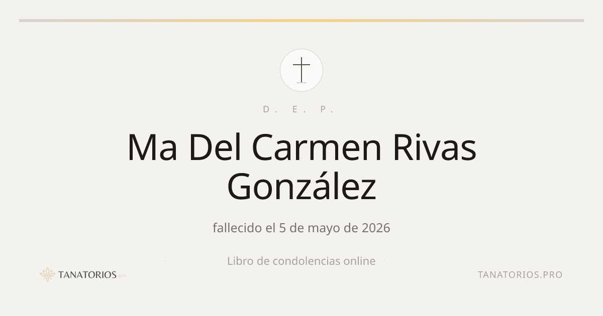 Memorial de Ma Del Carmen Rivas González