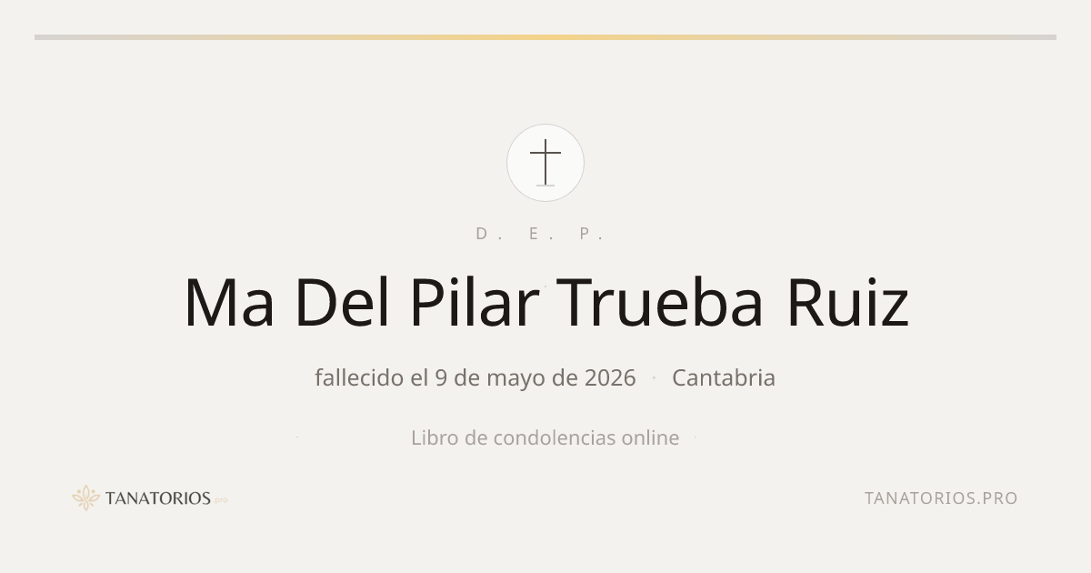 Memorial de Ma Del Pilar Trueba Ruiz
