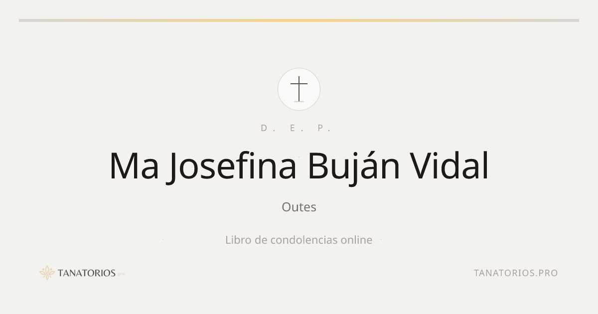 Memorial de Ma Josefina Buján Vidal
