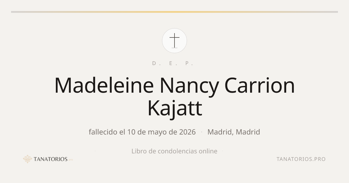 Memorial de Madeleine Nancy Carrion  Kajatt