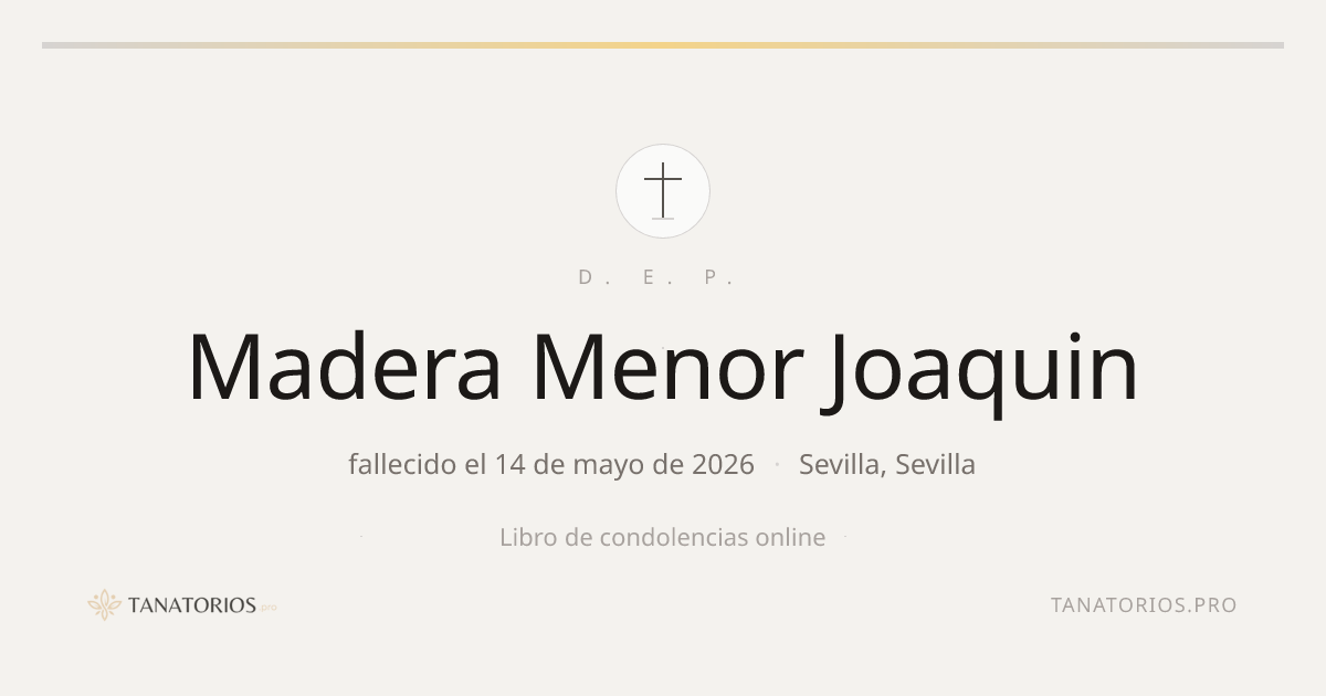 Memorial de Madera Menor Joaquin