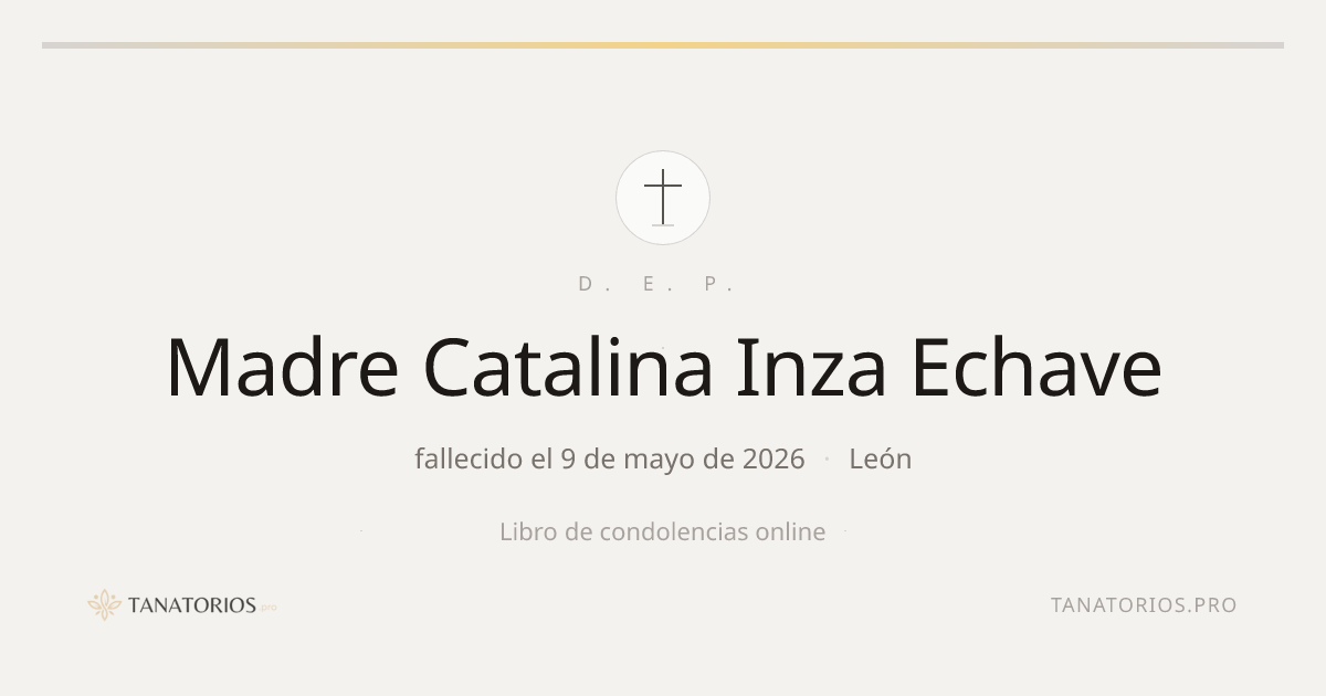 Memorial de Madre Catalina Inza Echave