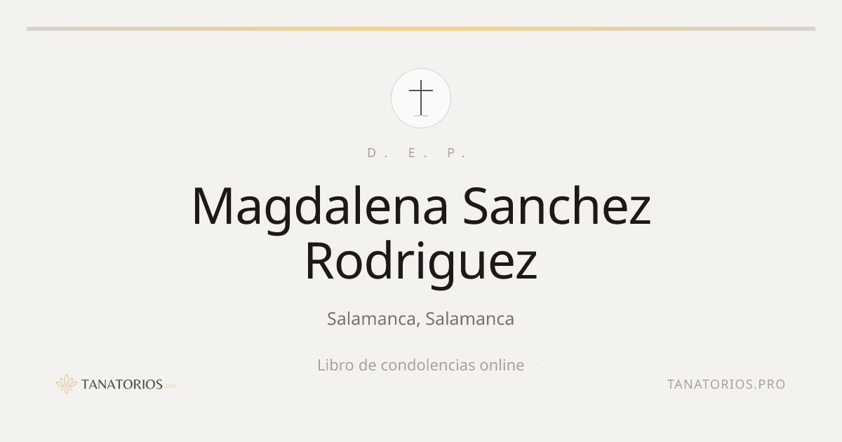 Memorial de Magdalena Sanchez Rodriguez
