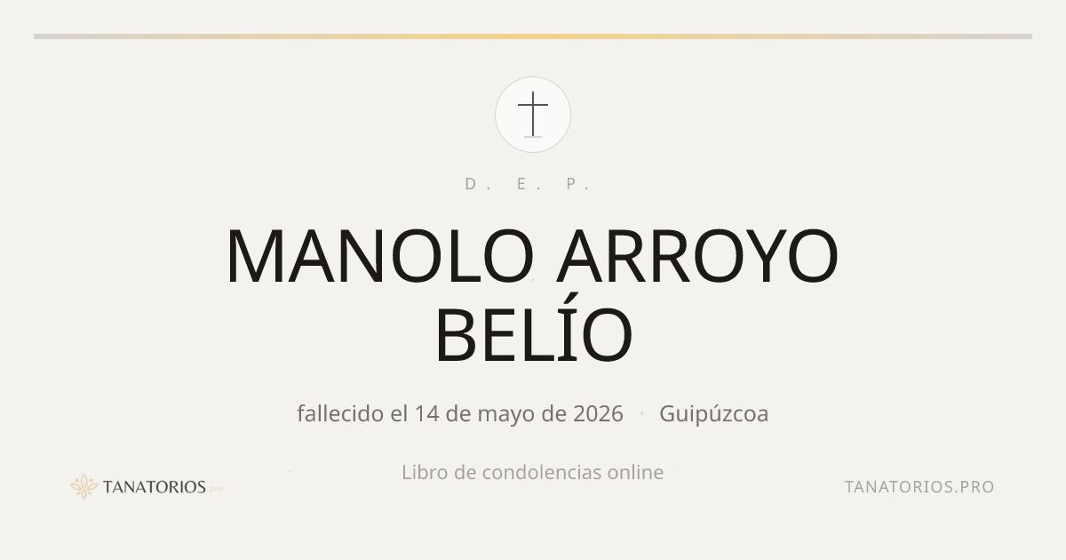 Memorial de MANOLO ARROYO BELÍO