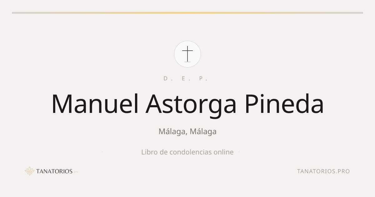 Memorial de Manuel Astorga Pineda