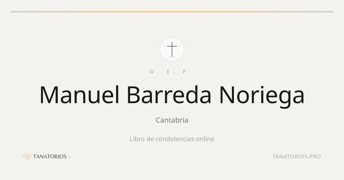 Memorial de Manuel Barreda Noriega