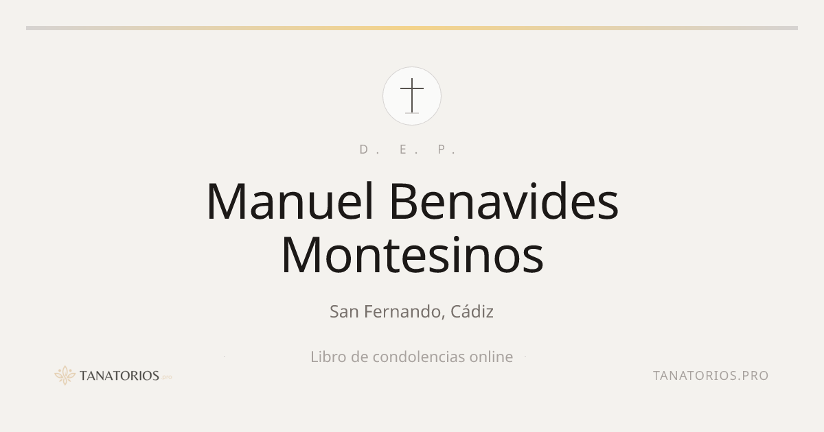 Memorial de Manuel Benavides Montesinos