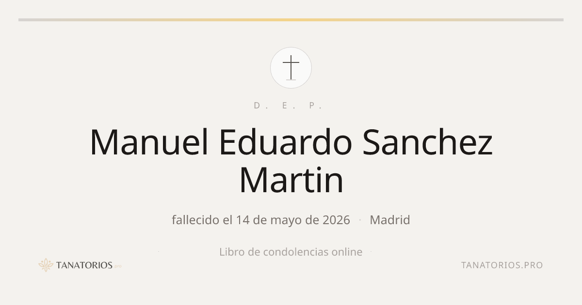 Memorial de Manuel Eduardo Sanchez Martin