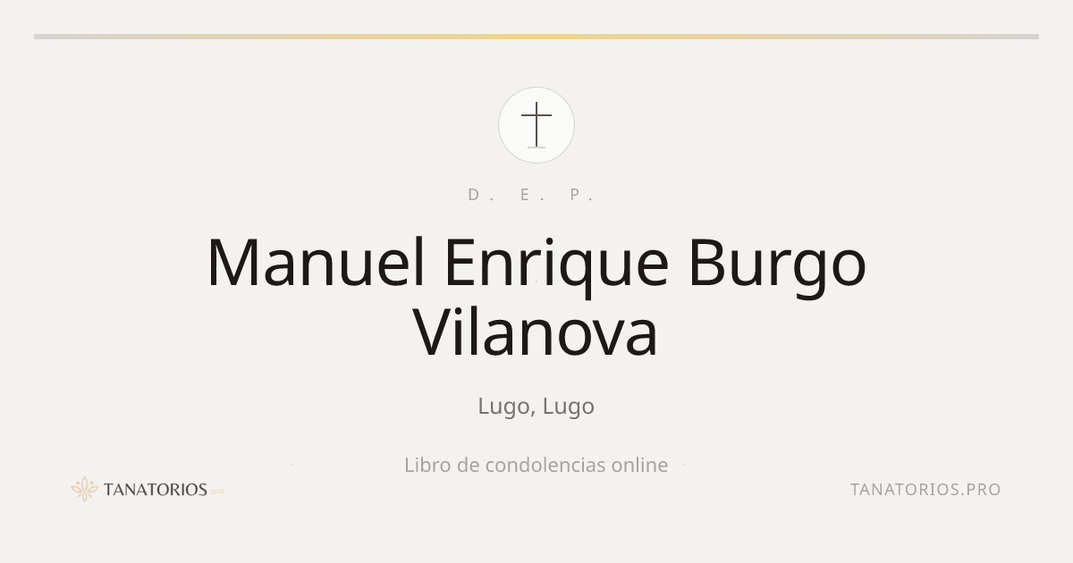 Memorial de Manuel Enrique Burgo Vilanova