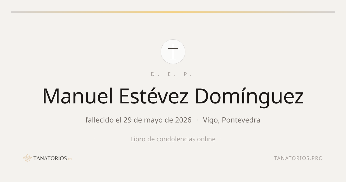 Memorial de Manuel Estévez Domínguez