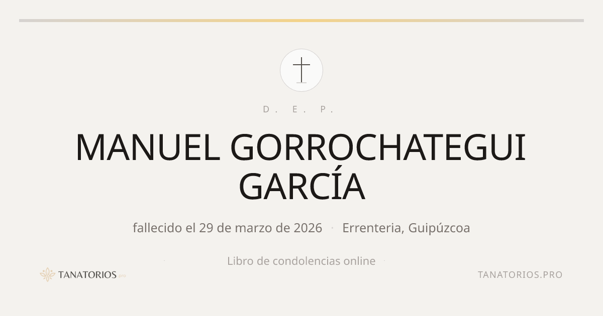 Memorial de MANUEL GORROCHATEGUI GARCÍA