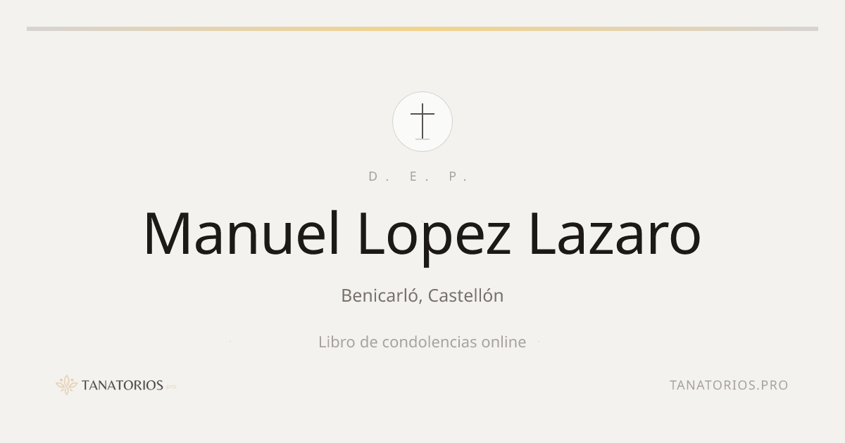 Memorial de Manuel Lopez Lazaro