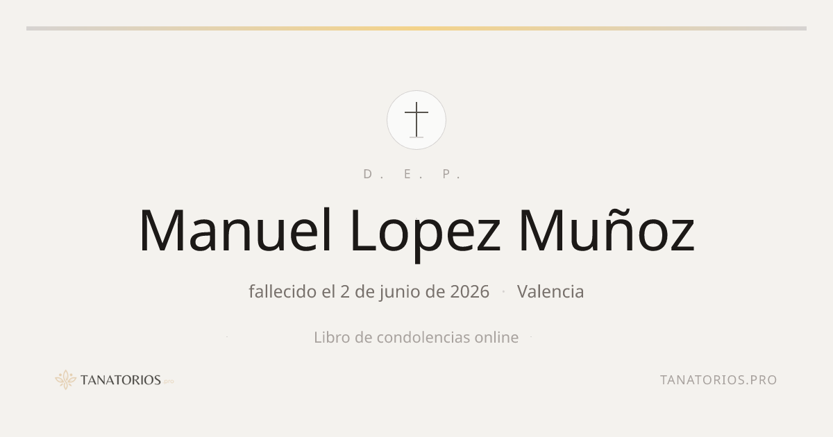 Memorial de Manuel Lopez Muñoz
