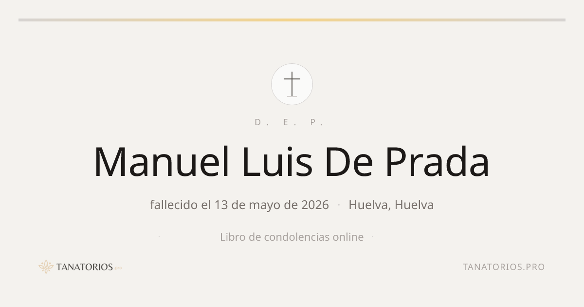 Memorial de Manuel Luis De Prada
