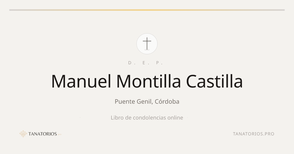 Memorial de Manuel Montilla Castilla