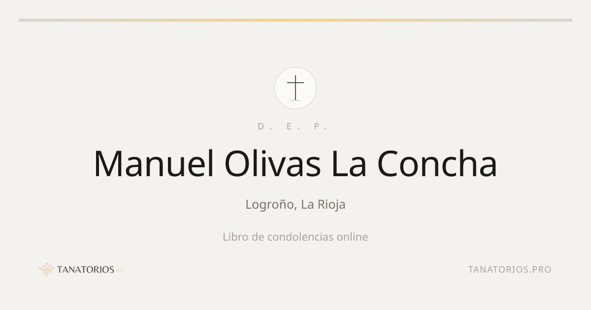 Memorial de Manuel Olivas La Concha