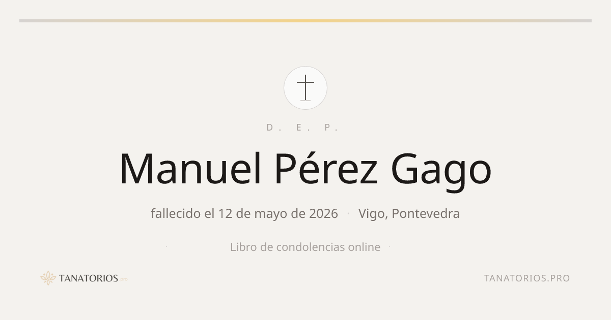 Memorial de Manuel Pérez Gago