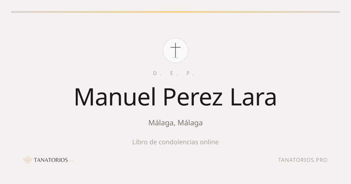 Memorial de Manuel Perez Lara
