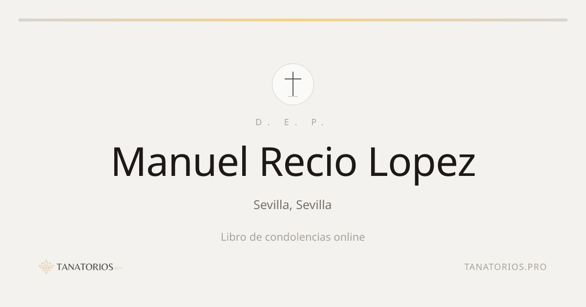 Memorial de Manuel Recio Lopez