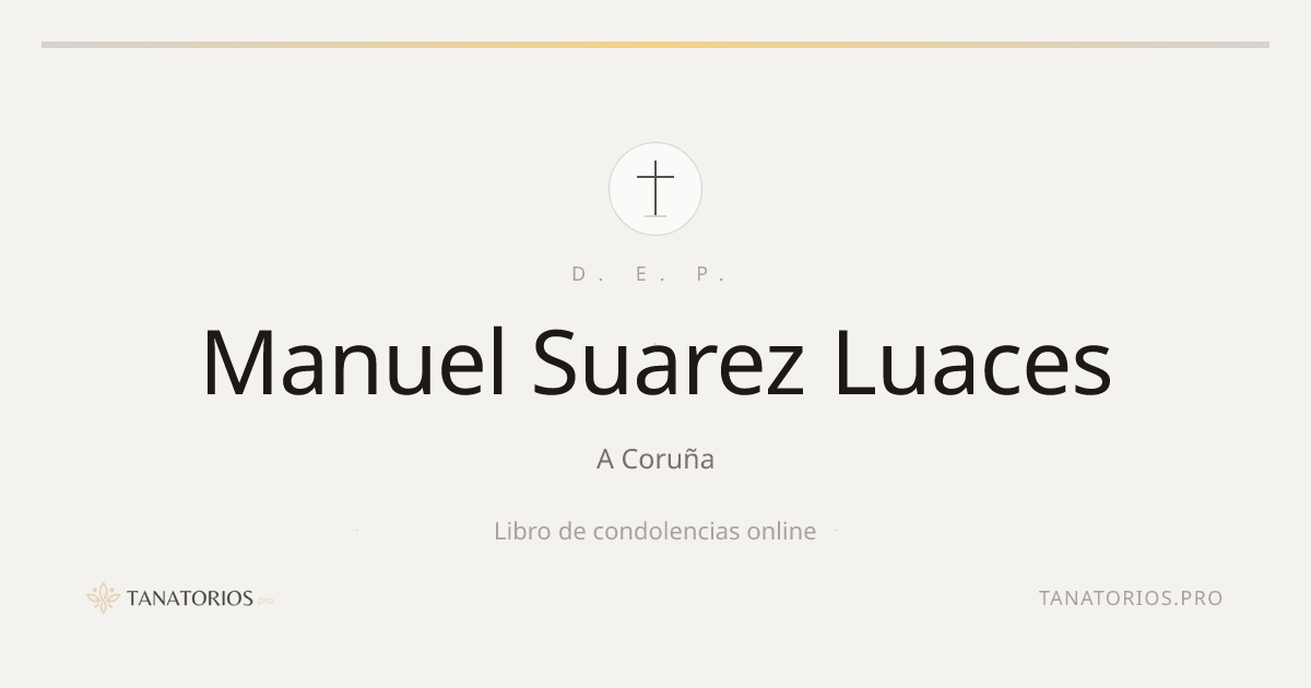 Memorial de Manuel Suarez Luaces
