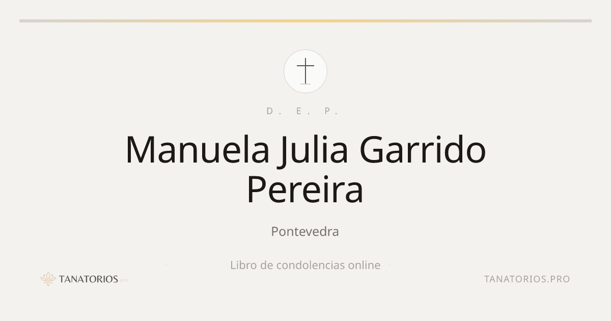 Memorial de Manuela Julia Garrido Pereira