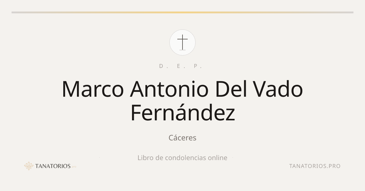 Memorial de Marco Antonio Del Vado Fernández