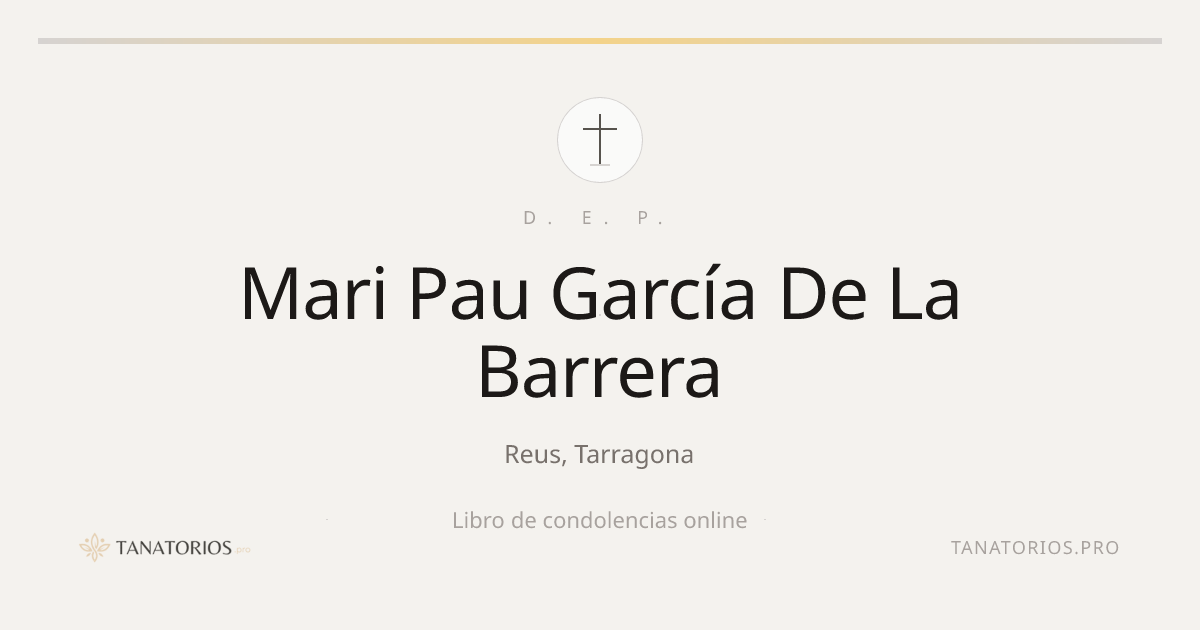 Memorial de Mari Pau García De La Barrera
