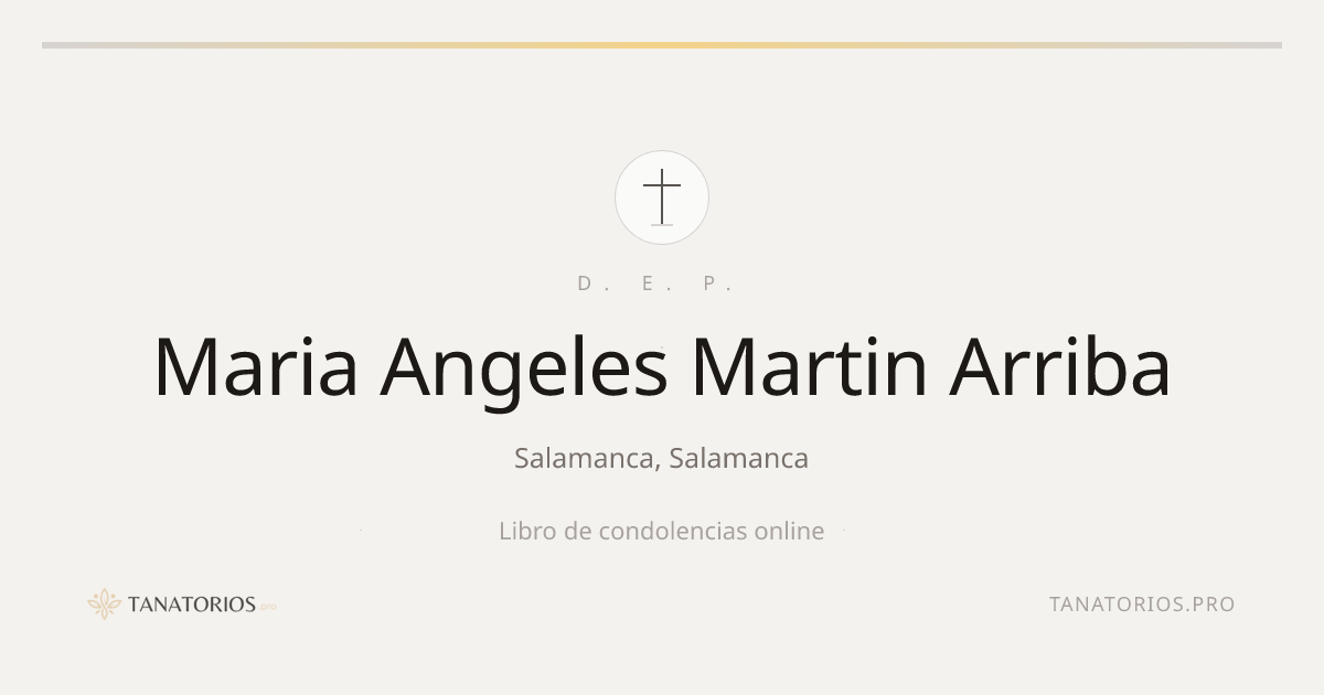 Memorial de Maria Angeles Martin Arriba
