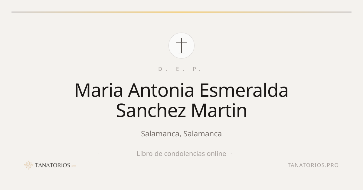 Memorial de Maria Antonia Esmeralda Sanchez Martin
