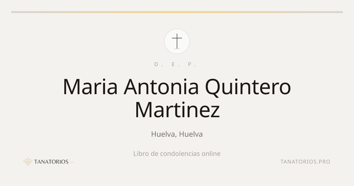 Memorial de Maria Antonia Quintero Martinez