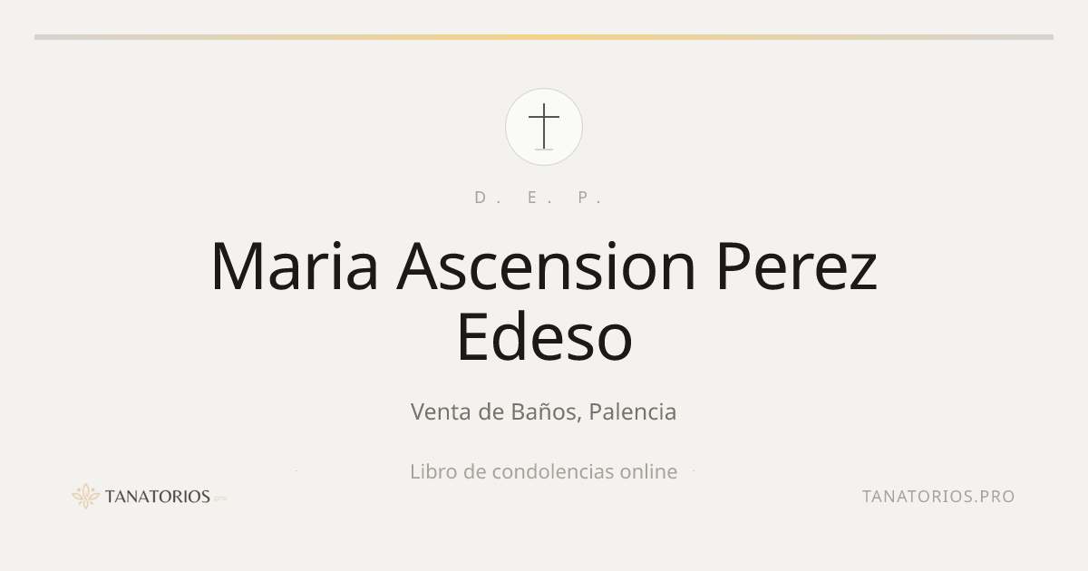 Memorial de Maria Ascension Perez Edeso