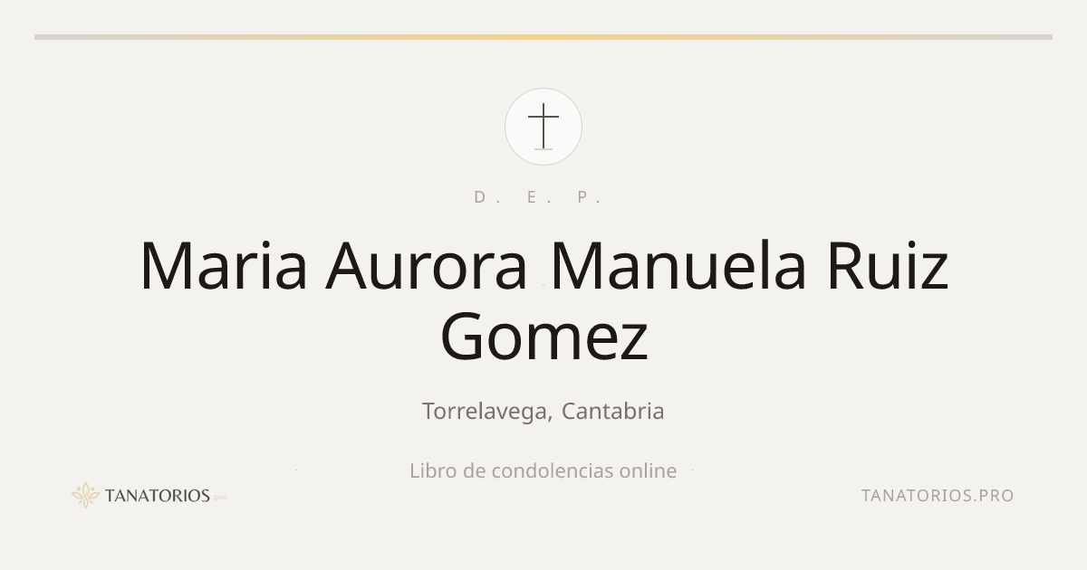 Memorial de Maria Aurora Manuela Ruiz Gomez